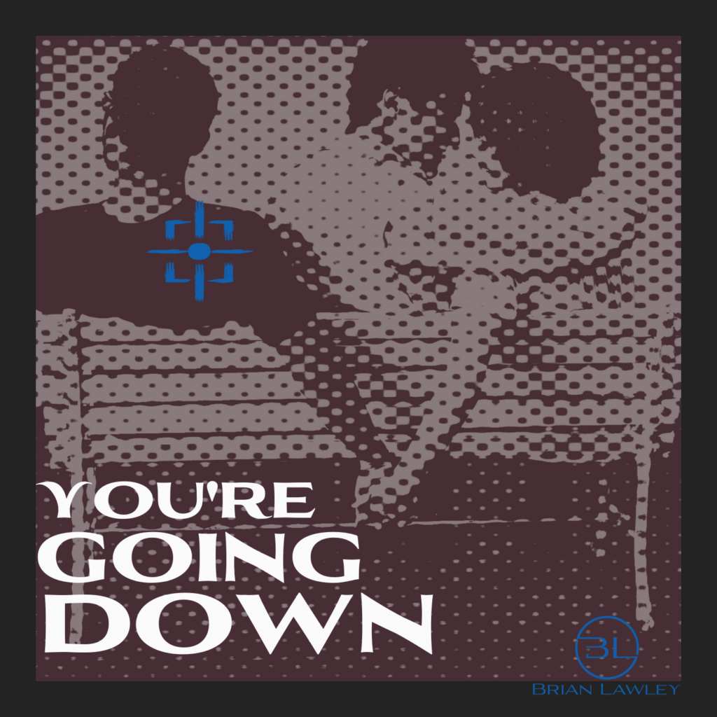 You're Going Down Cover Art